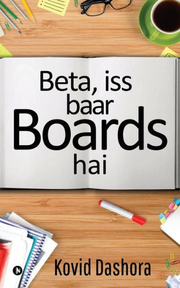 Beta, Iss Baar Boards Hai