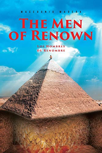 The Men of Renown: Los Hombres de Renombre (Multilingual Edition)