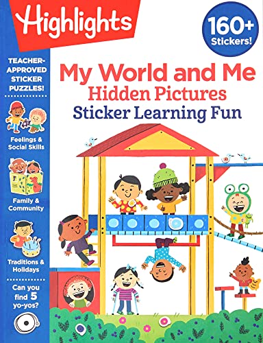 My World and Me Hidden Pictures Sticker Learning Fun (Highlights Hidden Pictures Sticker Learning)