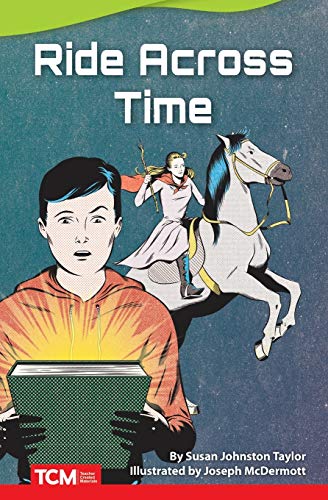 Ride Across Time (Fiction Readers)