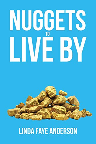 Nuggets To Live By