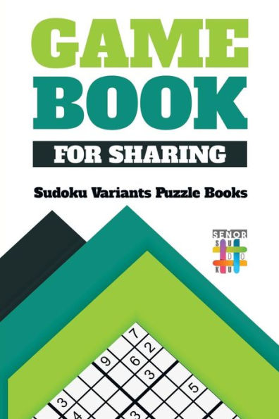 Game Book For Sharing | Sudoku Variants Puzzle Books