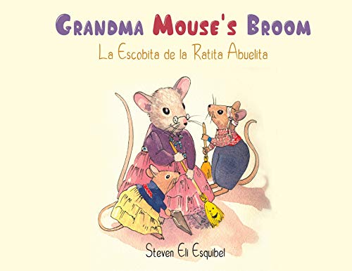 Grandma Mouse's Broom - 9781645361947