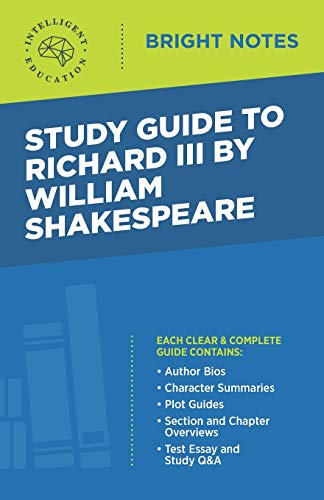 Study Guide to Richard III by William Shakespeare (Bright Notes)