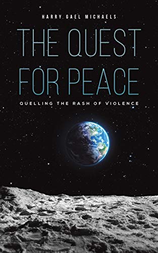 The Quest for Peace - 9781645757375