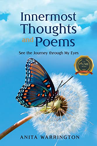 Innermost Thoughts And Poems: See The Journey Through My Eyes
