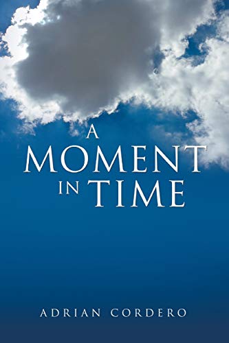 A Moment In Time (Paperback)