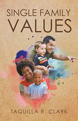 Single Family Values