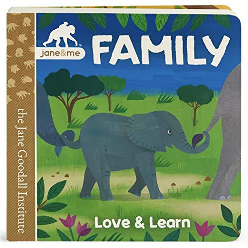 Family (Jane & Me) (Jane & Me: Jane Goodall Institute Emotional Learning Children's Board Book)