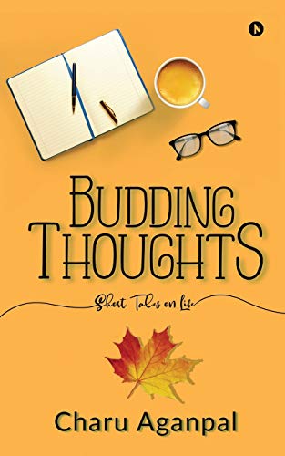 Budding Thoughts: Short Tales on Life