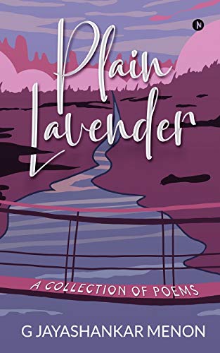 Plain Lavender: A Collection Of Poems