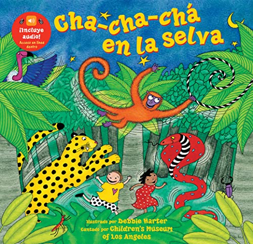 Cha-Cha-Chá En La Selva (Spanish Edition)