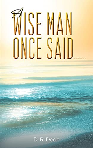 A Wise Man Once Said _______ - 9781647501006