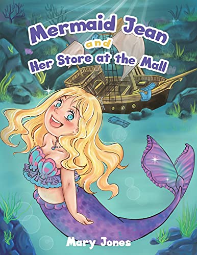 Mermaid Jean And Her Store At The Mall (Paperback)