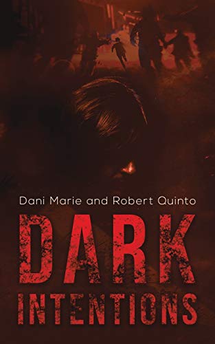 Dark Intentions - 9781647502096