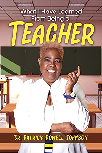 What I Have Learned From Being A Teacher