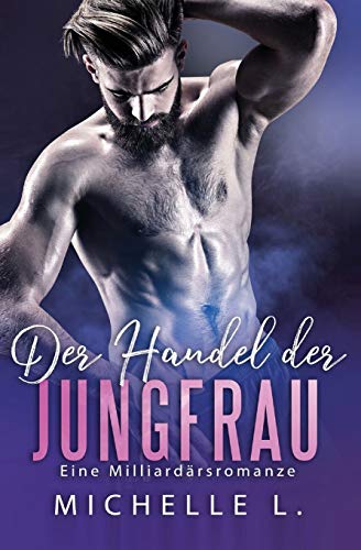 Der Handel der Jungfrau (German Edition)