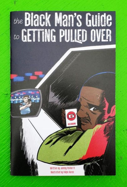The Black Man's Guide To Getting Pulled Over