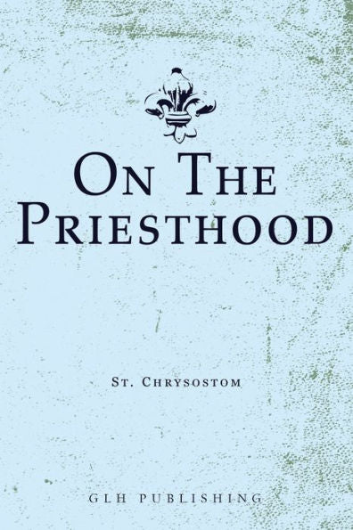 On The Priesthood - 9781648631221