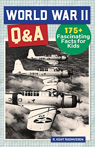 World War 2 Q&A: 175+ Fascinating Facts For Kids (History Q&A)