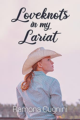 Loveknots In My Lariat