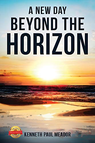 A New Day Beyond the Horizon - 9781649081681