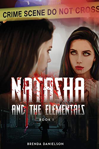 Natasha & The Elementals (Book I)