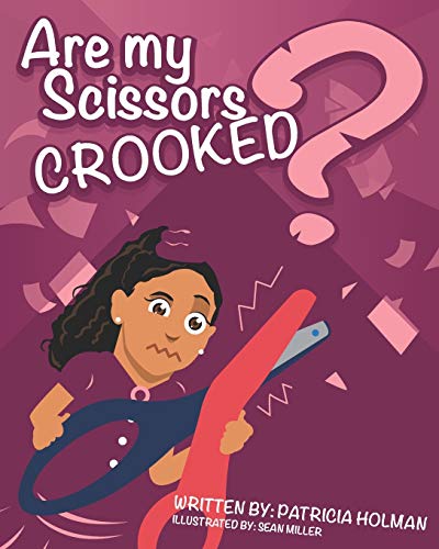 Are My Scissors Crooked?