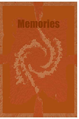 Memories: Old Novel...Lol