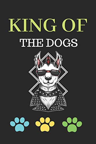 King of The Dogs: Life is the training ground for death.