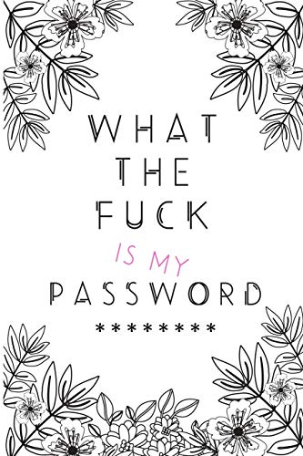 What The Fuck Is My Password - 9781650238999