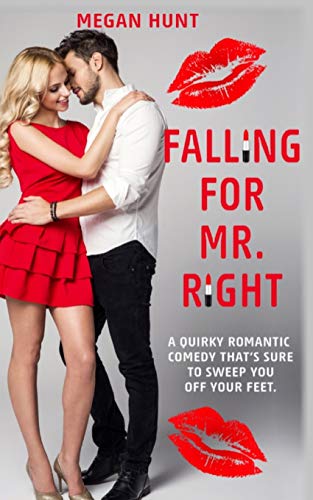Falling For Mr. Right