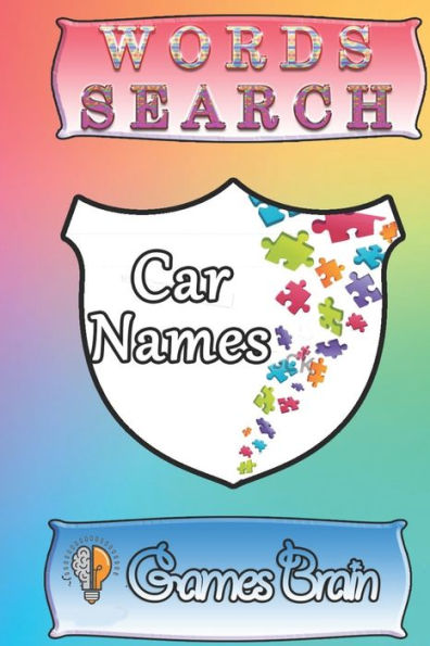 Word Search Car Names: This Is A Listing Of Puzzles That People Have Asked To Be Listed. - 9781651512739