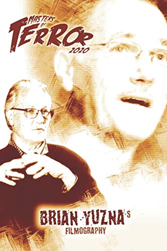 Brian Yuzna's Filmography (Masters of Terror 2020 (B&W))