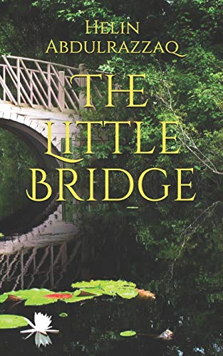 The Little Bridge (Little Angels)