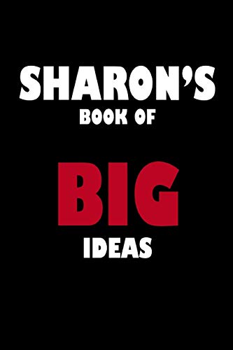 Sharon's Book Of Big Ideas