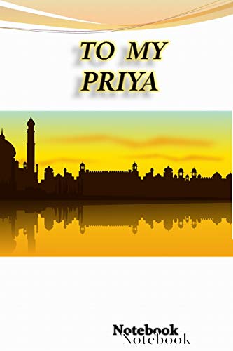 TO MY PRIYA: A great present for your loved ones