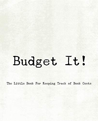 Budget It! ~ The Little Book For Keeping Track Of Book Costs