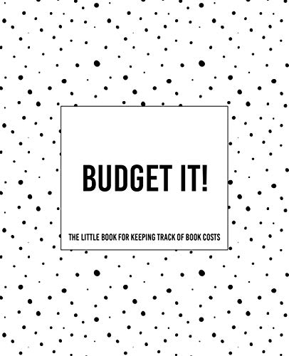 Budget It! ~ The Little Book Fur Keeping Track Of Book Costs - 9781652578017