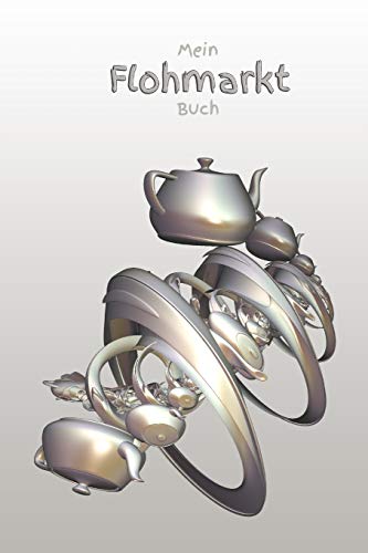 Mein Flohmarkt Buch: Ich raum auf und mache einen Flohmarktstand (German Edition)