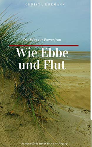 Wie Ebbe Und Flut (German Edition)