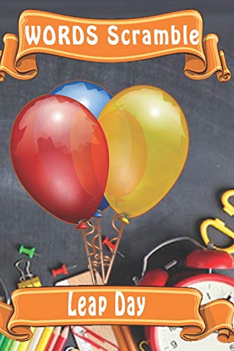 word scramble Leap Day: Word scramble game is one of the fun word search games for kids to play at your next cool kids party