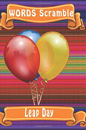 word scramble Leap Day: Word scramble game is one of the fun word search games for kids to play at your next cool kids party - 9781653036592