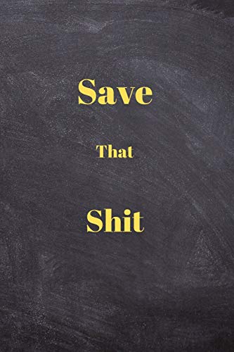 Save That Shit: Personal Expense Tracker, Start Save Yours Bills & Expenses, This Will Help You Be Economical