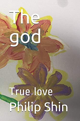 The god: True love