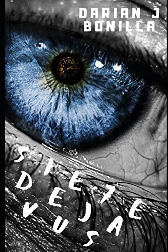 Siete Deja Vus (Spanish Edition)