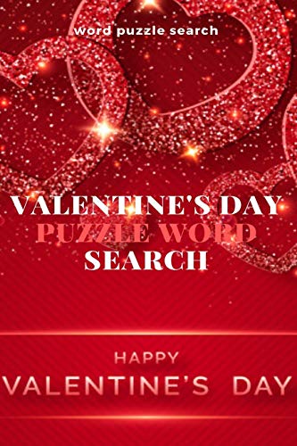 Word puzzle Search Valentine's Day puzzle Word Search Happy Valentine's Day - 9781655339738