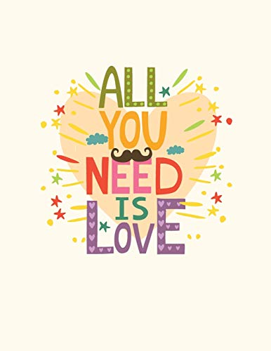 All You Need is Love: Happy Valentine's Day Quotes Coloring Book