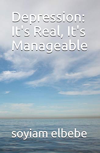Depression: It's Real, It's Manageable