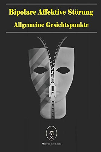 Bipolare Affektive St??rung - Allgemeine Gesichtspunkte (German Edition)